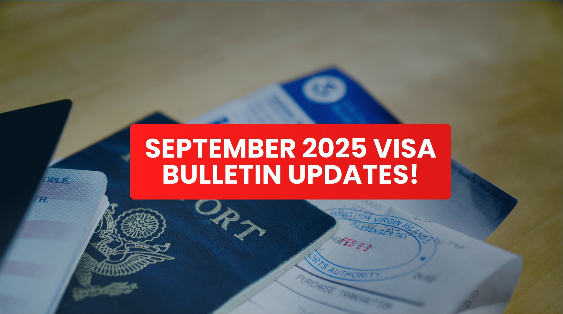 September 2025 Visa Bulletin
